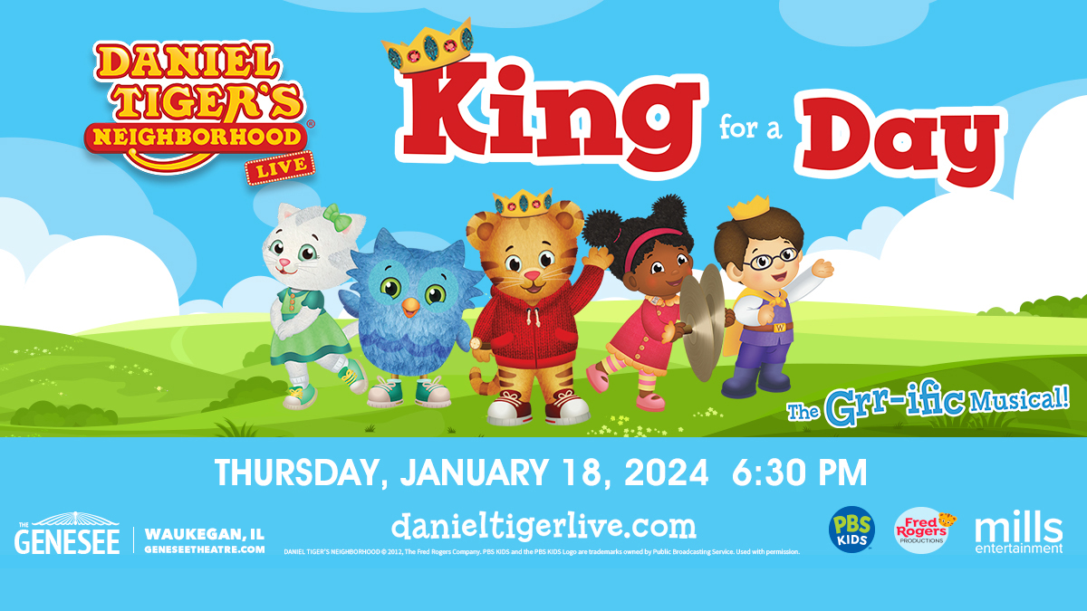 Daniel Tiger's Neighborhood Live: King for a Day at Genesee Theatre